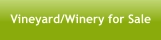 Vineyard/Winery for Sale