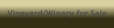 Vineyard/Winery for Sale